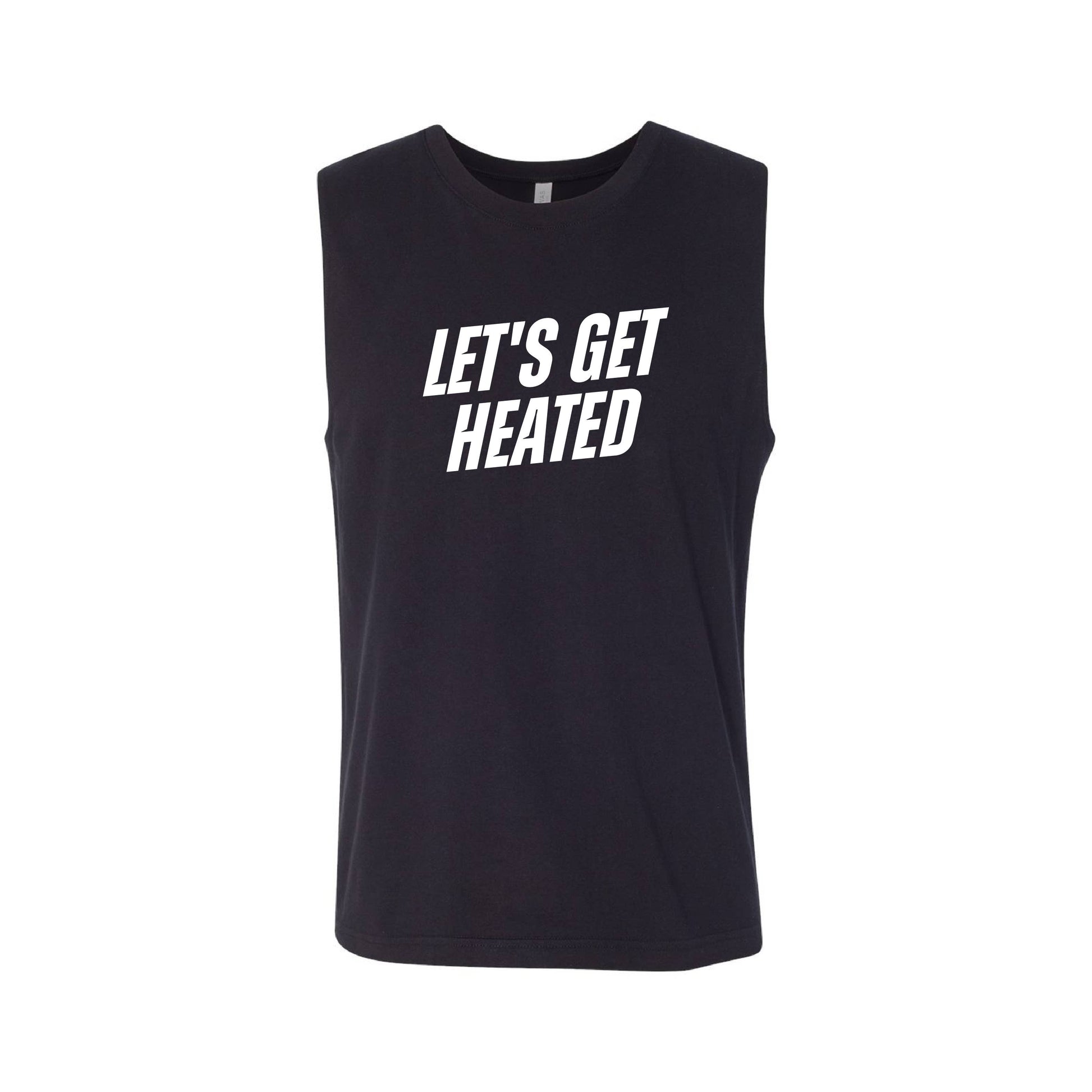 lets; get heated, heated rivalry muscle tank top