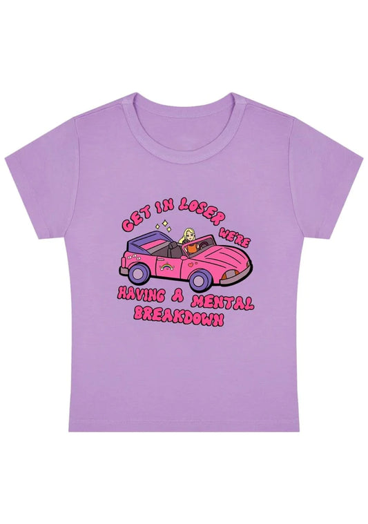 get in loser we're having a mental breakdown, rave cropped tee, rave baby tee, rave tshirt, rave shirt, rave cropped tee